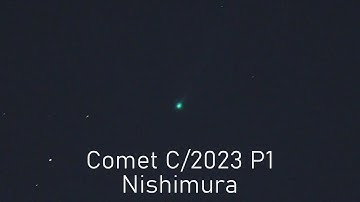 Comet Nishimura is getting brighter - Comet C/2023 P1 Nishimuro