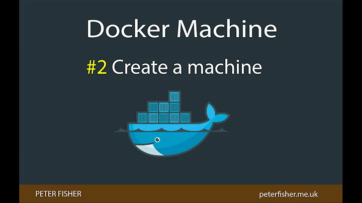 Create a Docker Machine