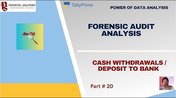 Exploring Cash Withdrawals and Deposits to the Bank as a Forensic Audit
