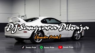 DJ SANGSARA DIHAJA X NGOLEMBAR [ VERSI BAJIDOR ] DJ SUNDA VIRAL 2024