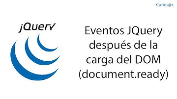 Eventos JQuery después de la carga del DOM (document.ready)