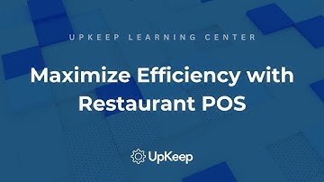 Revolutionize Your Restaurant Operations: In-depth Overview of POS Systems | UpKeep