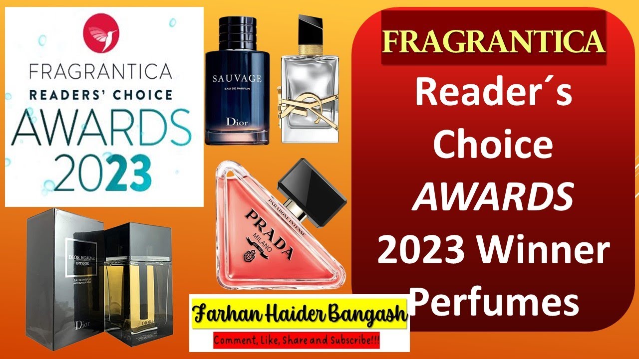 FRAGRANTICA Reader choice AWARDS 2023 Winner Perfumes @Farhan