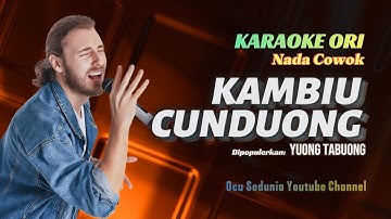 Karaoke KAMBIU CUNDUONG (Nada Cowok) | Original Calempong