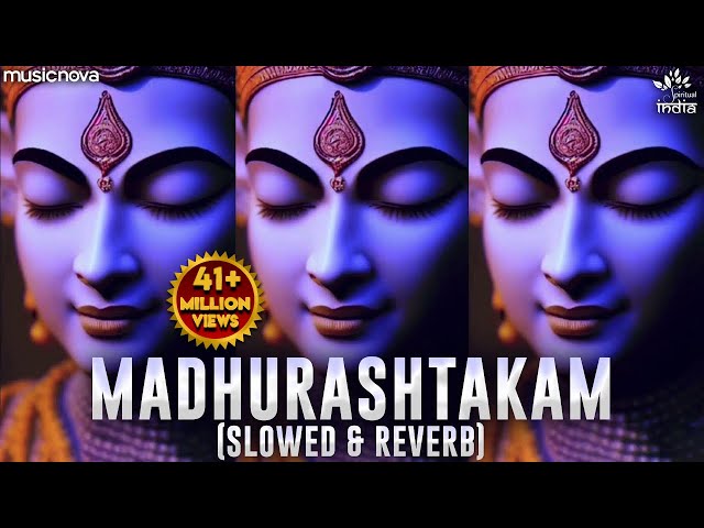 Adharam Madhuram (Slow + Reverb) |  Krishna Bhajan | Bhakti Song | Bhajan Song | Madhurashtakam Lofi class=