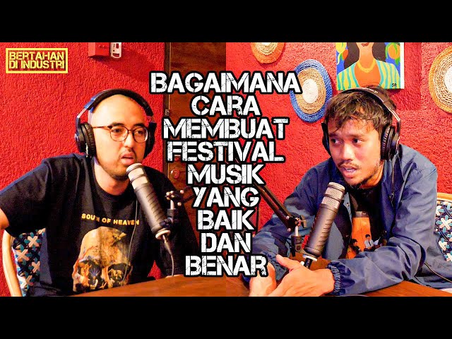 CARA MEMBUAT FESTIVAL MUSIK YANG BENAR! | Kiki Ucup class=