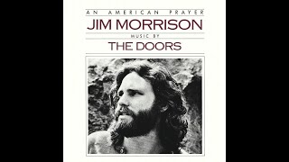 Ji̲m Mor̲r̲i̲s̲on & Th̲e Do̲o̲rs - An Ame̲r̲i̲c̲an Pra̲y̲er (Full Album) 1978