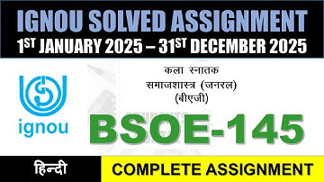 BSOE 145 Solved Assignment 2025-26 || bsoe-145 solved assignment in Hindi || Jan 2025 to Dec 2025