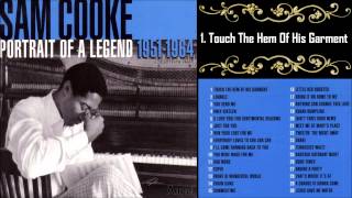 Video thumbnail of "Sam Cooke ♥ Touch The Hem Of His Garment ♥ Portrait Of A Legend"