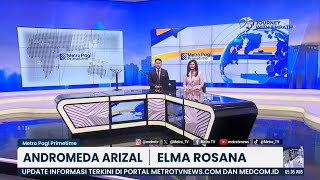 Opening Metro Pagi Primetime Metro TV 25 November 2025 | Host : Andromeda Arizal \u0026 Elma Rosana 
