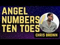 Chris Brown - Angel Numbers / Ten Toes (1 Hour Loop Lyrics)