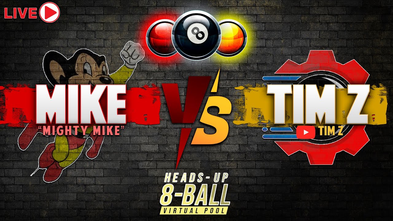 Mighty Mike 🐭 vs 🦾 Tim Z 🔴🎱🟡 Heads-Up 8-Ball, Race to 7 - YouTube