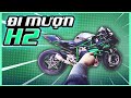 Đi mượn Kawasaki Ninja H2