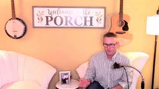 LiVE FROM THE BACK PORCH WITH PATRICK HENRY