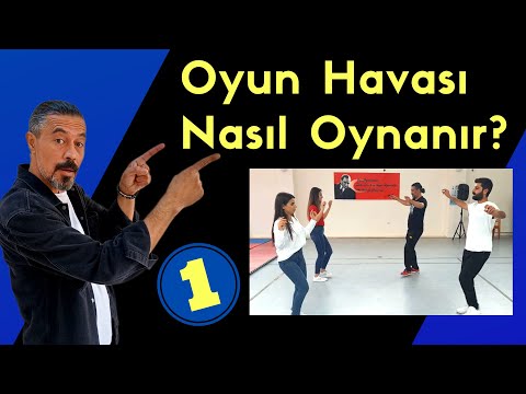 Oyun Havası Nasıl Oynanır? #oyunhavası Eğitim Videosu Bölüm 1. Hayat Kurtaran Adımlar. Ankara Havası