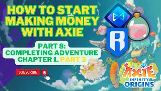 How To Start Making Money With Axie - Completing Adventure Chapter 1 Part 3