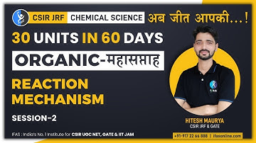 Reaction Mechanism Session-2