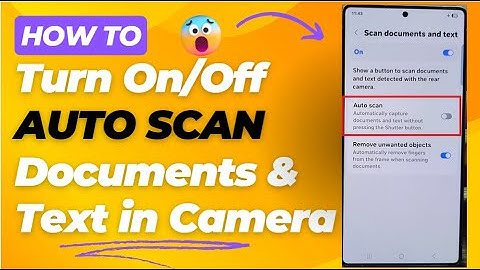 📸 How to Turn On/Off AUTO SCAN Documents & Text in Camera on Galaxy S25/S25+/Ultra 🔧