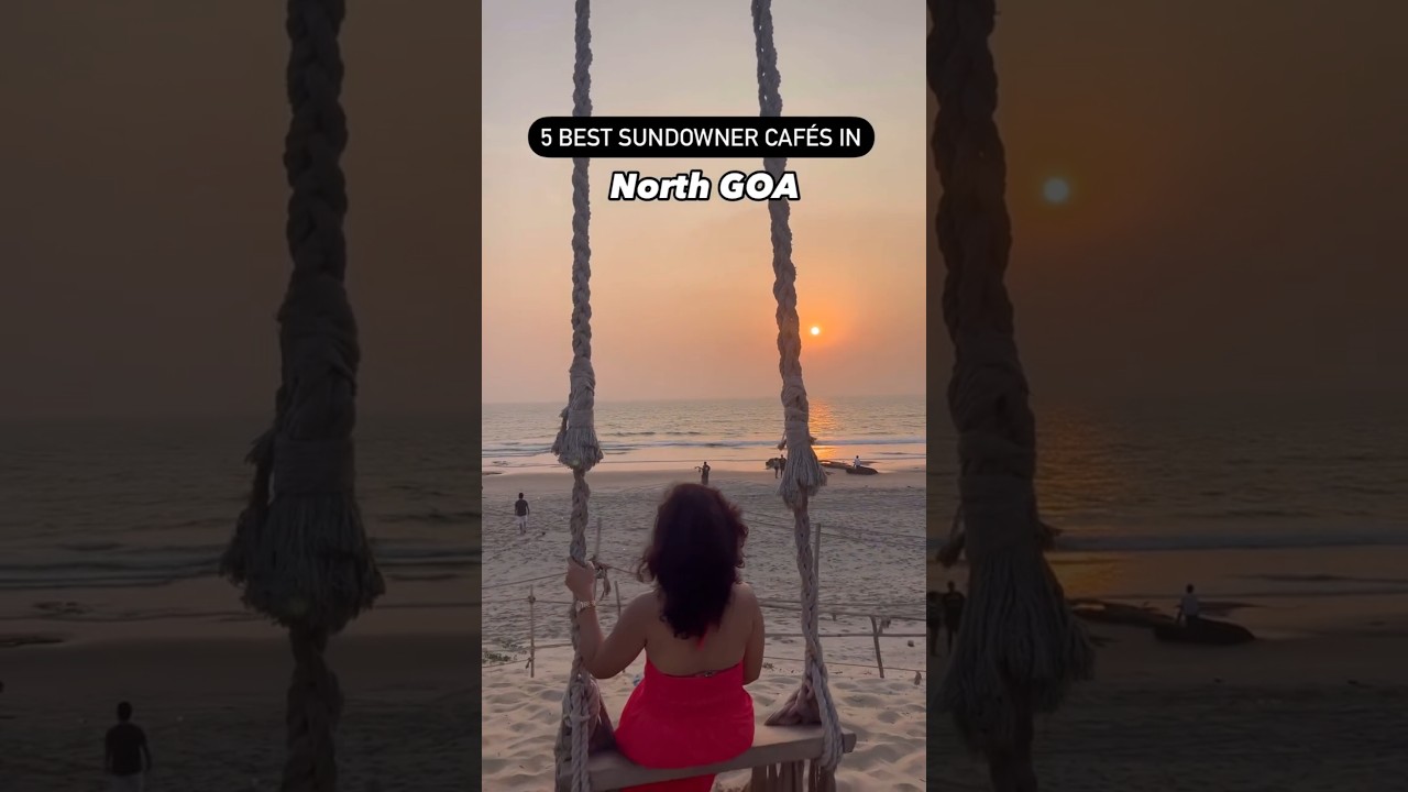 5 NORTH GOA SUNDOWNER CAFES THAT WILL STEAL YOUR SOUL! 😱🌅 (2025’S SECRET LIST) 