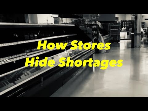 How Stores Hide Shortages.