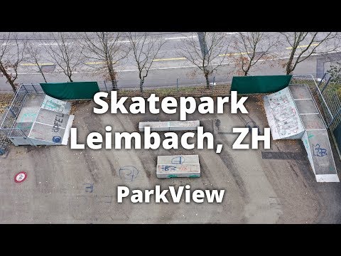 Skatepark Leimbach, ZH / Schweiz (#ParkView Tour 244)