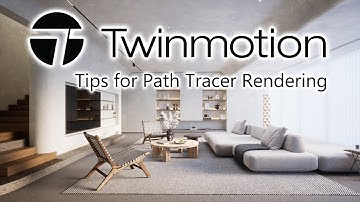 Twinmotion 2023.1 Path Tracer Rendering Tutorial: Creating a Photorealistic Living Room @twinmotion​