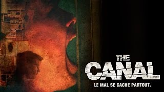 Bande annonce The Canal 