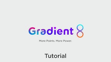 Gradient8 Tutorial