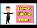How to Fill Out Forms: Example & Tips ✍️