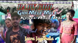 BABY GIRL/Santali Melody Dance Jatra Jagdhala/Gidi Mele Mele Koyel Hale Dale/Thakura Murmu Official