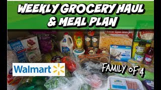 WALMART GROCERY HAUL & MEAL PLAN | WEEK OF 1/28/19 | FAMILY OF 4