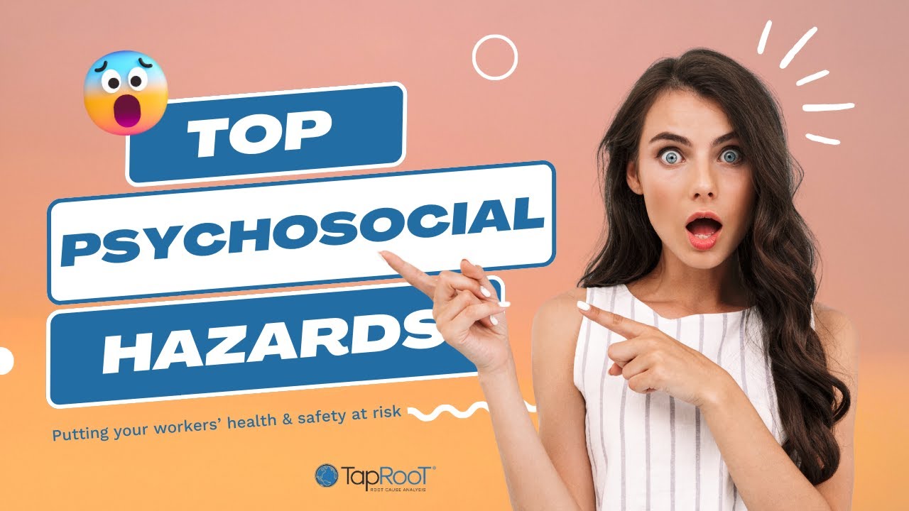 Top Psychosocial Hazards Putting Your Workers' Health and Safety at