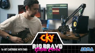 CKY - Rio Bravo - Guitar Cover / How To Play (WITH TABS)