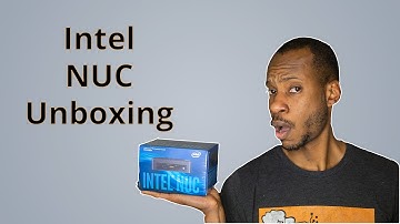 Nuc Unboxing