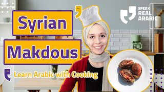 Learn Arabic with Cooking / Makdous