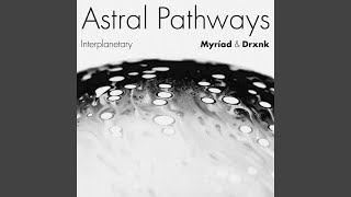 Astral Pathways