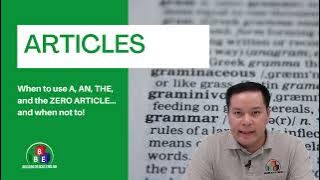 When (not) to use ARTICLES in English - A, AN, THE and ZERO
