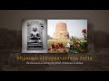 Dhammacakkappavattana Sutta chanted by Sangha of Abhayagiri Buddhist Monastery (Pali & English text)
