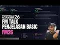 Penjelasan Basic, Analisis Taktik, Match Engine | FM Talk