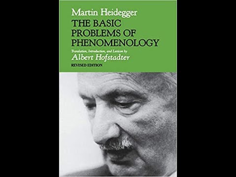 Heidegger&rsquo;s Basic Problems of Phenomenology - 5