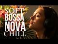 Smooth Bossa Nova Songs 2026 🍂 Bossa Nova Covers Of Popular Songs 100 Hits