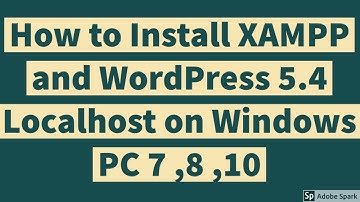 How to Install XAMPP and WordPress 5.4 Localhost on Windows 7 8 10