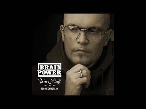 Brainpower - Wie Heeft ft. Tommie Christiaan (Lyric Video)