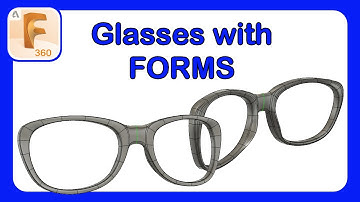 Fusion 360 Form Mastery Part 44 - Designing Sun Glasses with Fusion Forms #fusion360