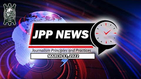 JPP News (Final Practical Exam) | MARCH 31, 2022