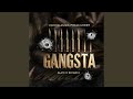Gangsta Gangsta
