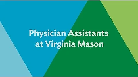 Physician Assistants at Virginia Mason