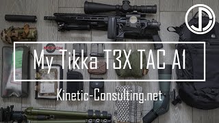 My Tikka T3X TAC A1