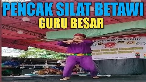 BERAGAM JURUS SILAT BETAWI || PELESTARI BUDAYA BETAWI