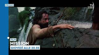 Mission, con Robert De Niro, Jeremy Irons, Liam Neeson - Giovedì 2 maggio ore 20.55 su TV2000